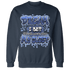 Midnight Navy 5s Sweatshirt Match Dream Over Rest - NastyJamz