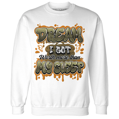 Olive 5s Sweatshirt Match Dream Over Rest - NastyJamz