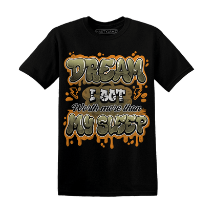 Olive 5s T Shirt Match Dream Over Rest - NastyJamz