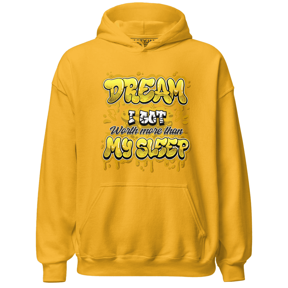 Yellow Ochre 6s Hoodie Match Dream Over Rest - NastyJamz