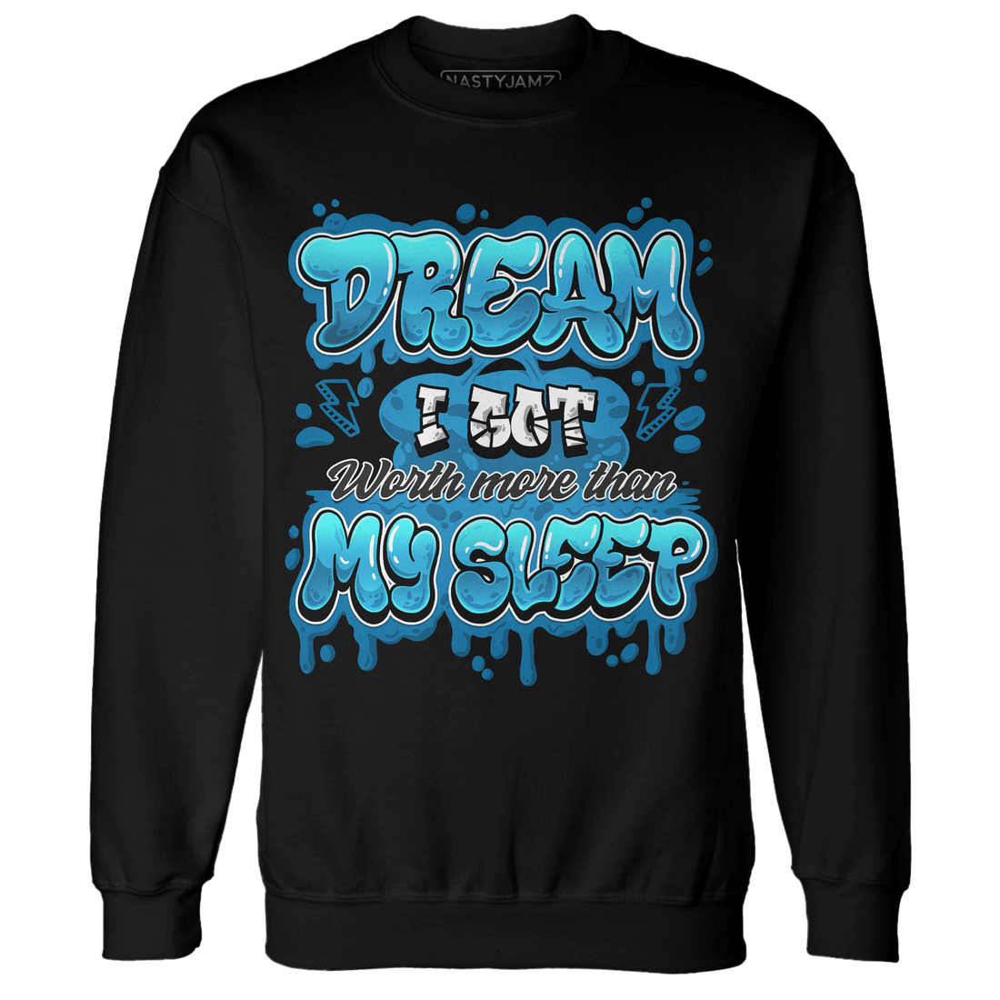 Powder Blue 9s Sweatshirt Match Dream Over Rest - NastyJamz