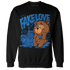 Royal Reimagined 1s Sweatshirt Match Fake Love BER - NastyJamz