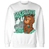Green Glow 3s Sweatshirt Match Fake Love BER - NastyJamz