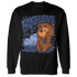 Midnight Navy 5s Sweatshirt Match Fake Love BER - NastyJamz