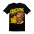 Yellow Ochre 6s T Shirt Match Fake Love BER - NastyJamz