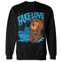 Powder Blue 9s Sweatshirt Match Fake Love BER - NastyJamz