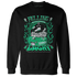 Lucky-Green-5s-Sweatshirt-Match-Feeling-Lucky