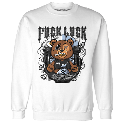 Reverse Oreo 6s Sweatshirt Match F Luck BER - NastyJamz