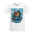 Powder Blue 9s T Shirt Match F Luck BER - NastyJamz