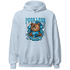 Powder Blue 9s Hoodie Match F Luck BER - NastyJamz