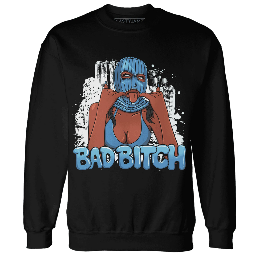 Carolina-Blue-Univercitii-17s-NastyJamz-Sweatshirt-Match-Gangster-Bad-Bitch