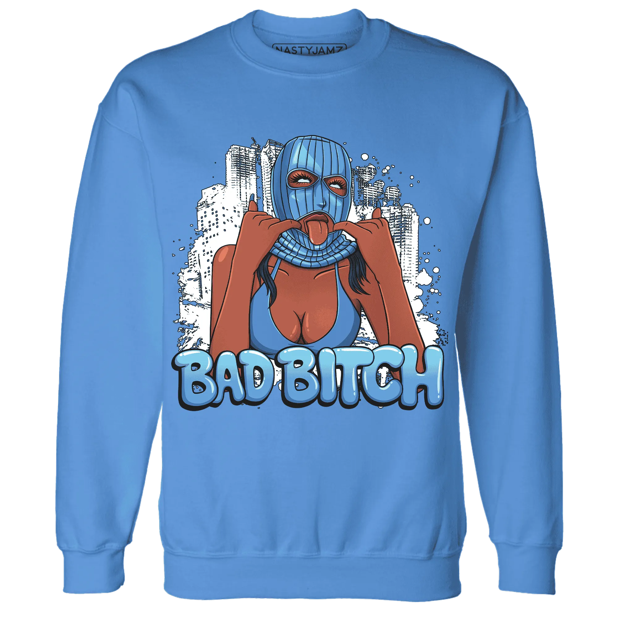 Carolina-Blue-Univercitii-17s-NastyJamz-Sweatshirt-Match-Gangster-Bad-Bitch