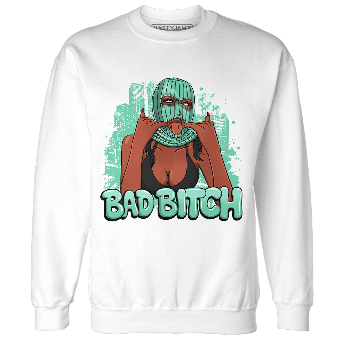 High OG Green Glow 1s Sweatshirt Match Gangster Bad Bitch - NastyJamz