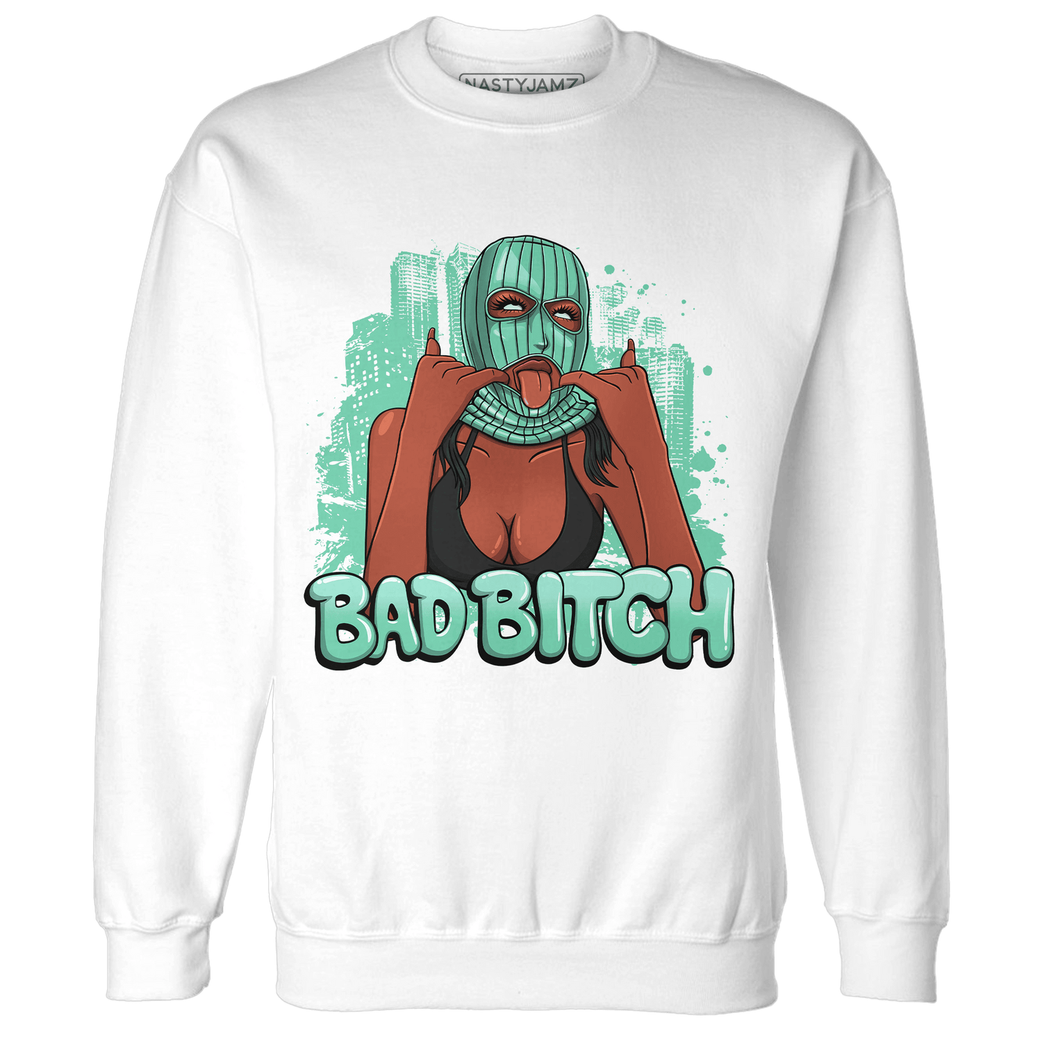 High OG Green Glow 1s Sweatshirt Match Gangster Bad Bitch - NastyJamz