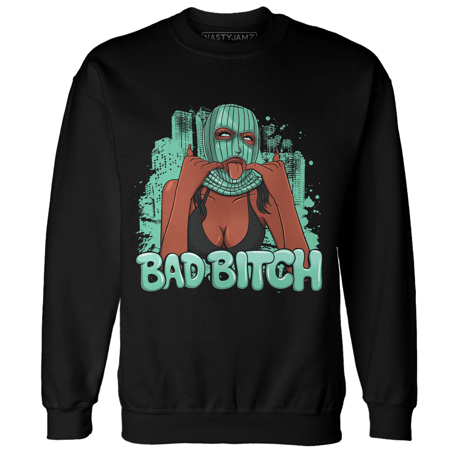 High OG Green Glow 1s Sweatshirt Match Gangster Bad Bitch - NastyJamz