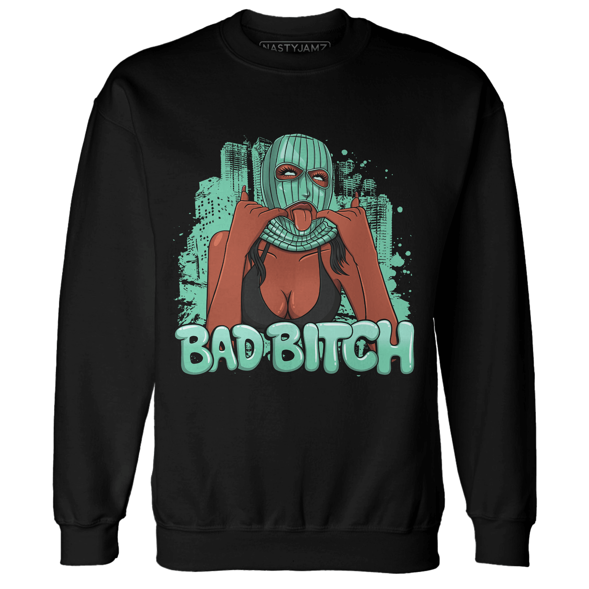 High OG Green Glow 1s Sweatshirt Match Gangster Bad Bitch - NastyJamz