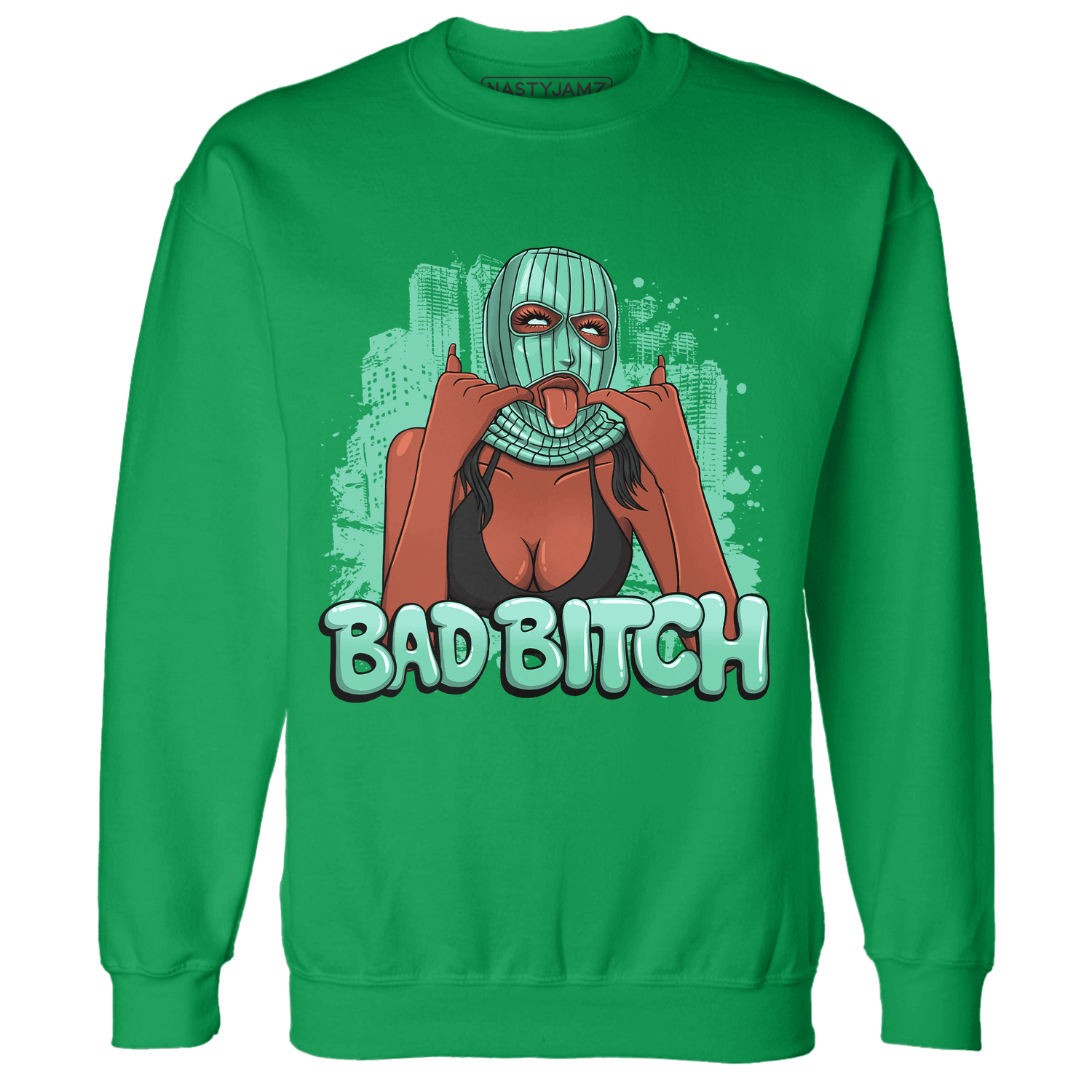 High OG Green Glow 1s Sweatshirt Match Gangster Bad Bitch - NastyJamz