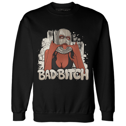 Latte 1s Sweatshirt Match Gangster Bad Bitch - NastyJamz