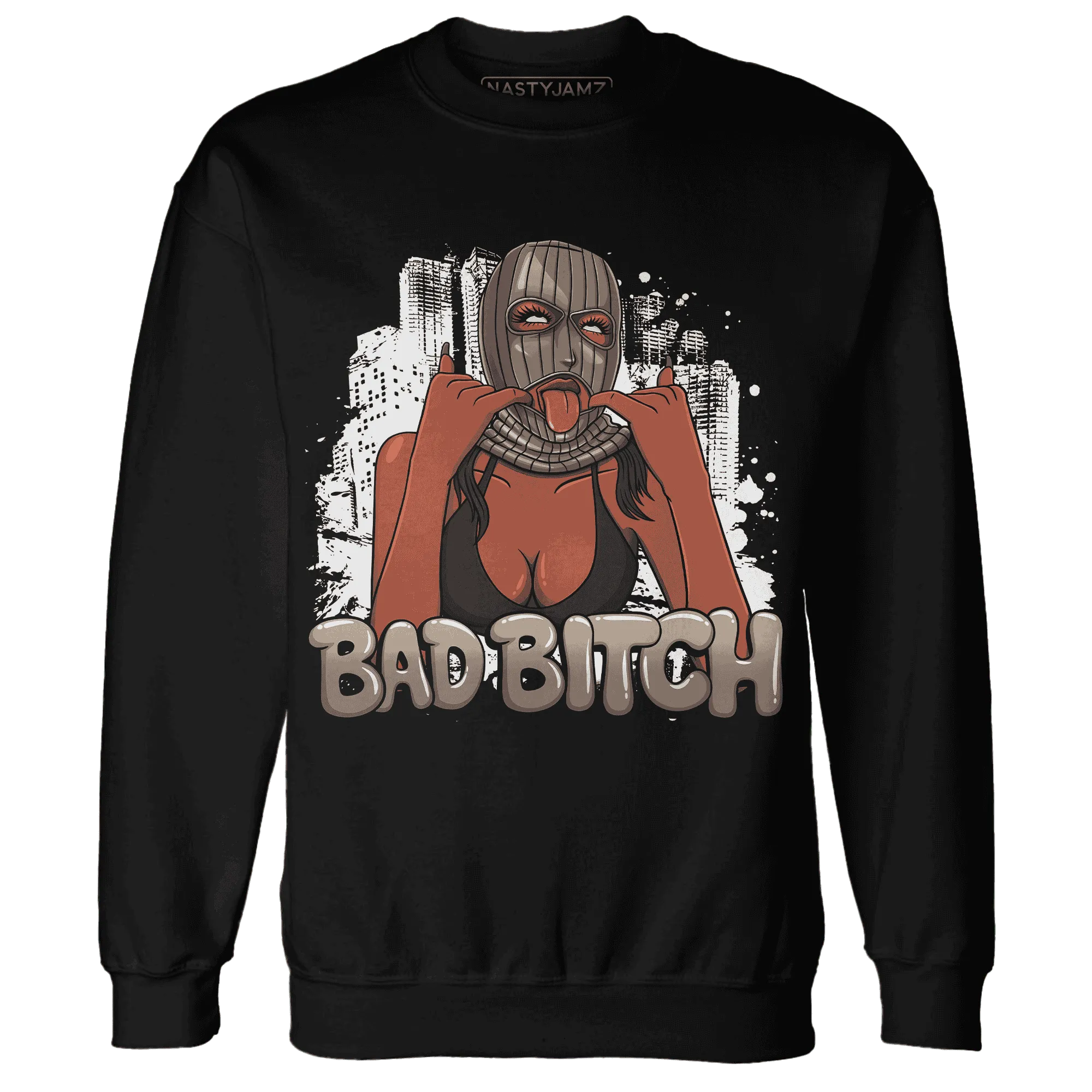 Low-Mocha-1s-NastyJamz-Sweatshirt-Match-Gangster-Bad-Bitch