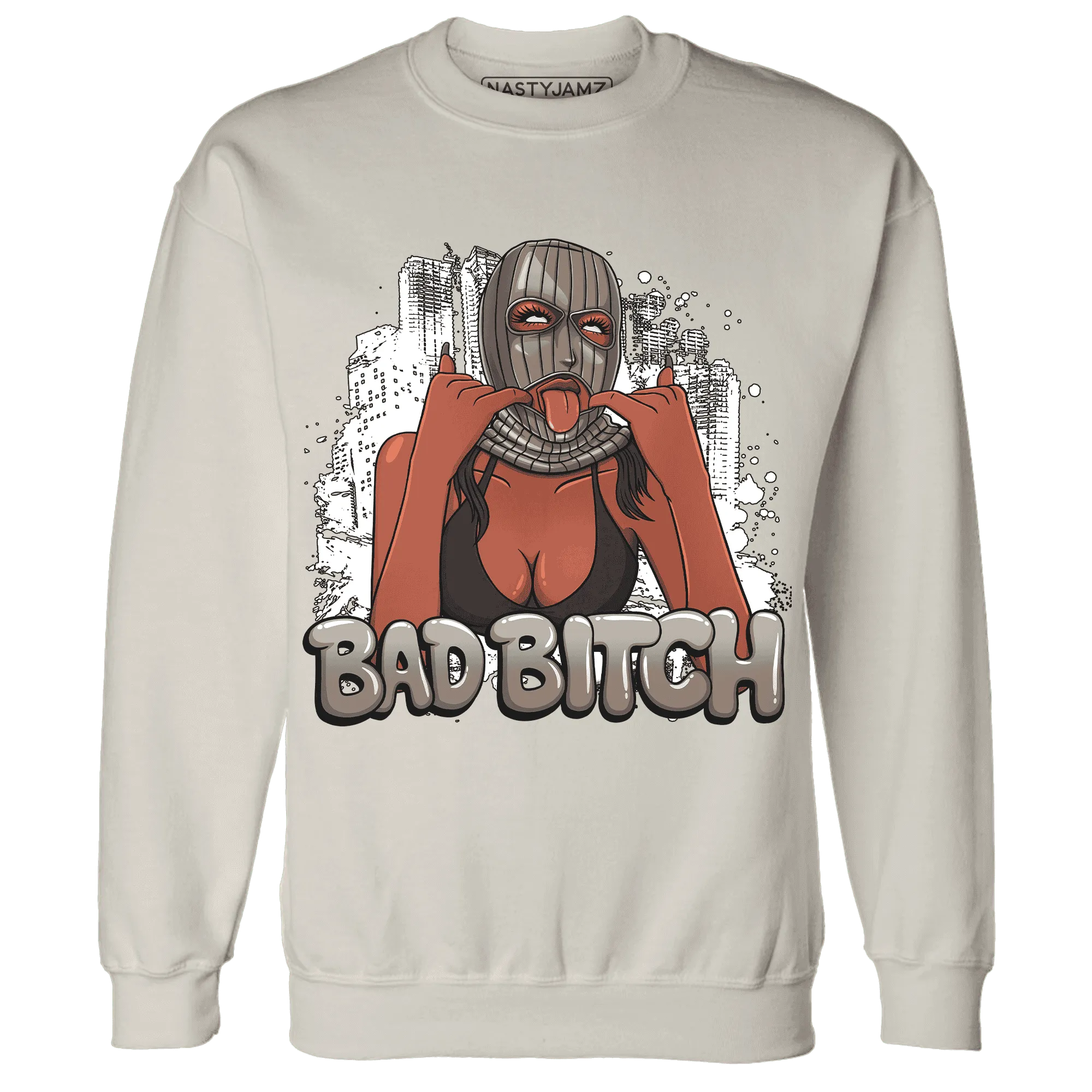 Low-Mocha-1s-NastyJamz-Sweatshirt-Match-Gangster-Bad-Bitch