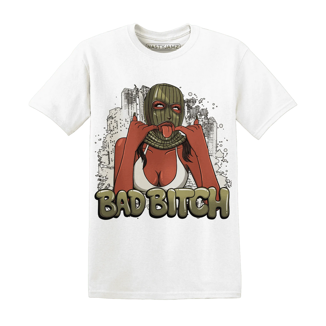 Medium-Olive-1s-NastyJamz-T-Shirt-Match-Gangster-Bad-Bitch