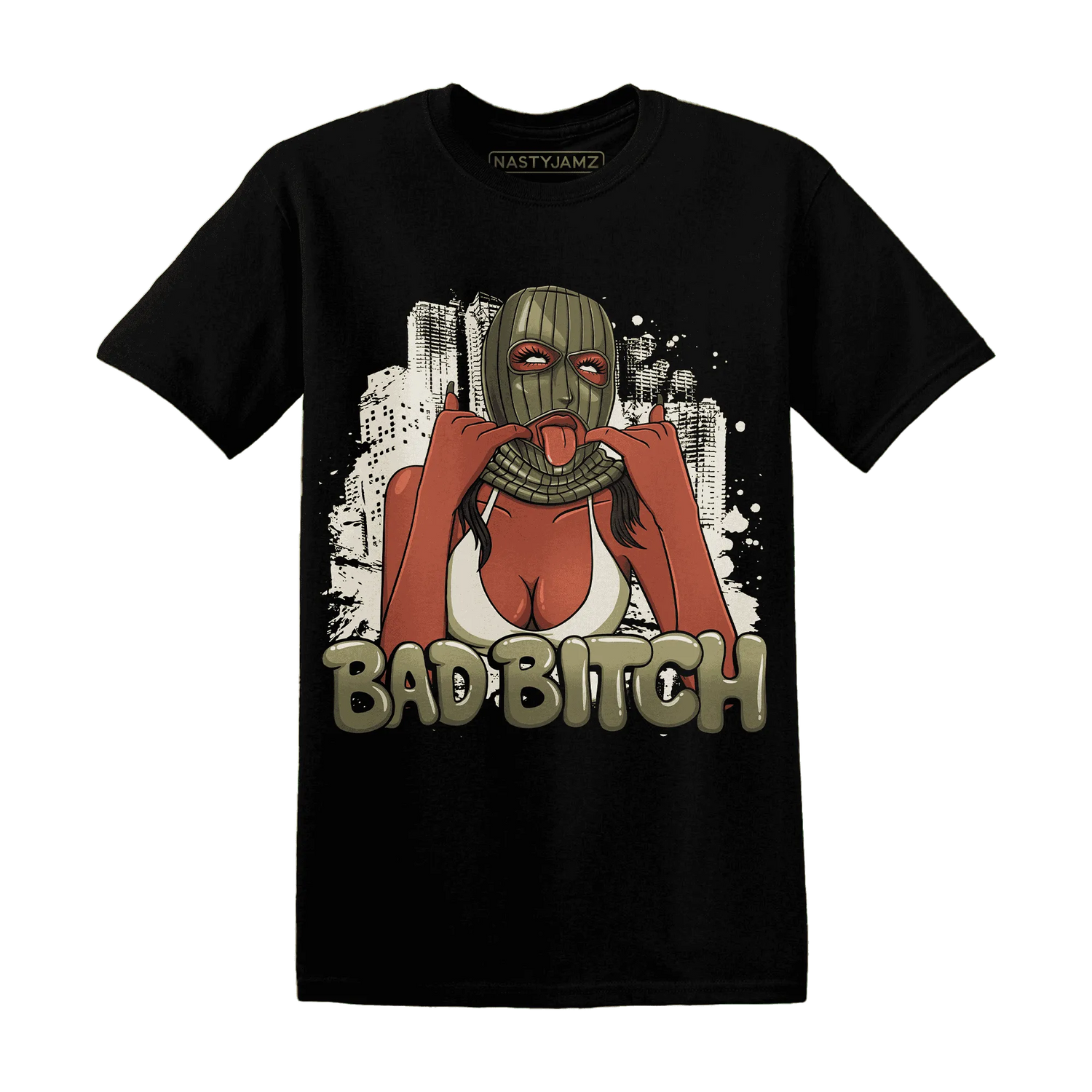 Medium-Olive-1s-NastyJamz-T-Shirt-Match-Gangster-Bad-Bitch