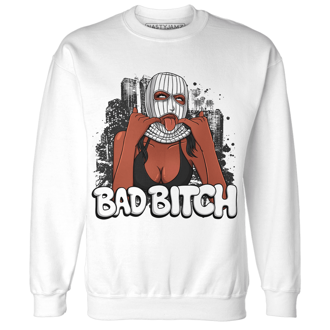 Reverse Oreo 6s Sweatshirt Match Gangster Bad Bitch - NastyJamz