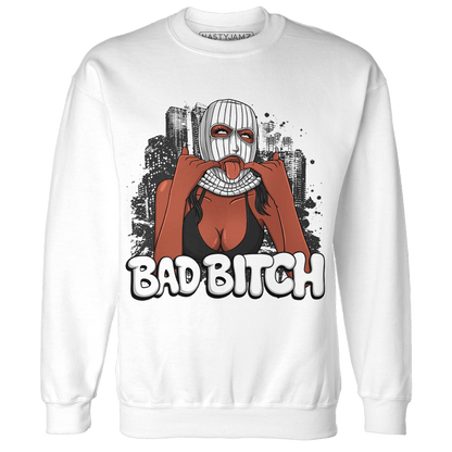 Reverse Oreo 6s Sweatshirt Match Gangster Bad Bitch - NastyJamz