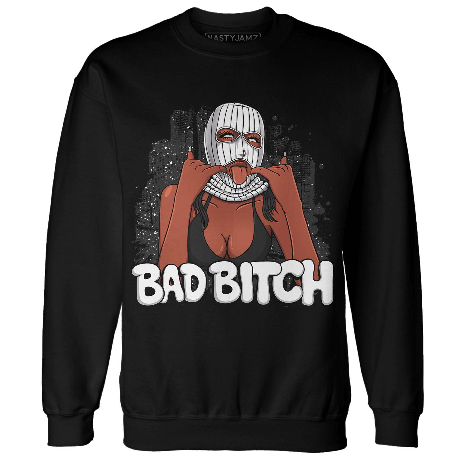 Reverse Oreo 6s Sweatshirt Match Gangster Bad Bitch - NastyJamz