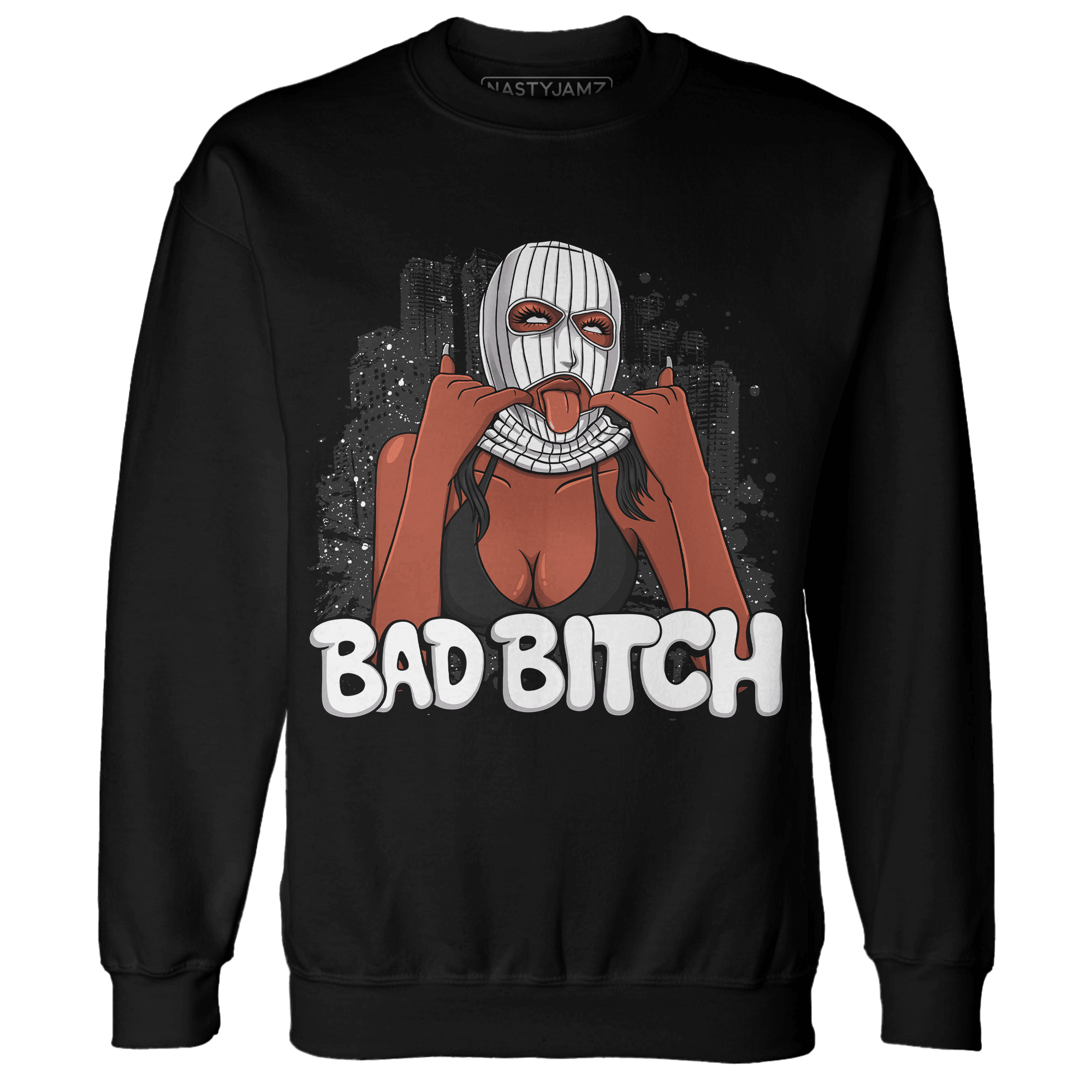 Reverse Oreo 6s Sweatshirt Match Gangster Bad Bitch - NastyJamz