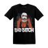 Reverse Oreo 6s T Shirt Match Gangster Bad Bitch - NastyJamz