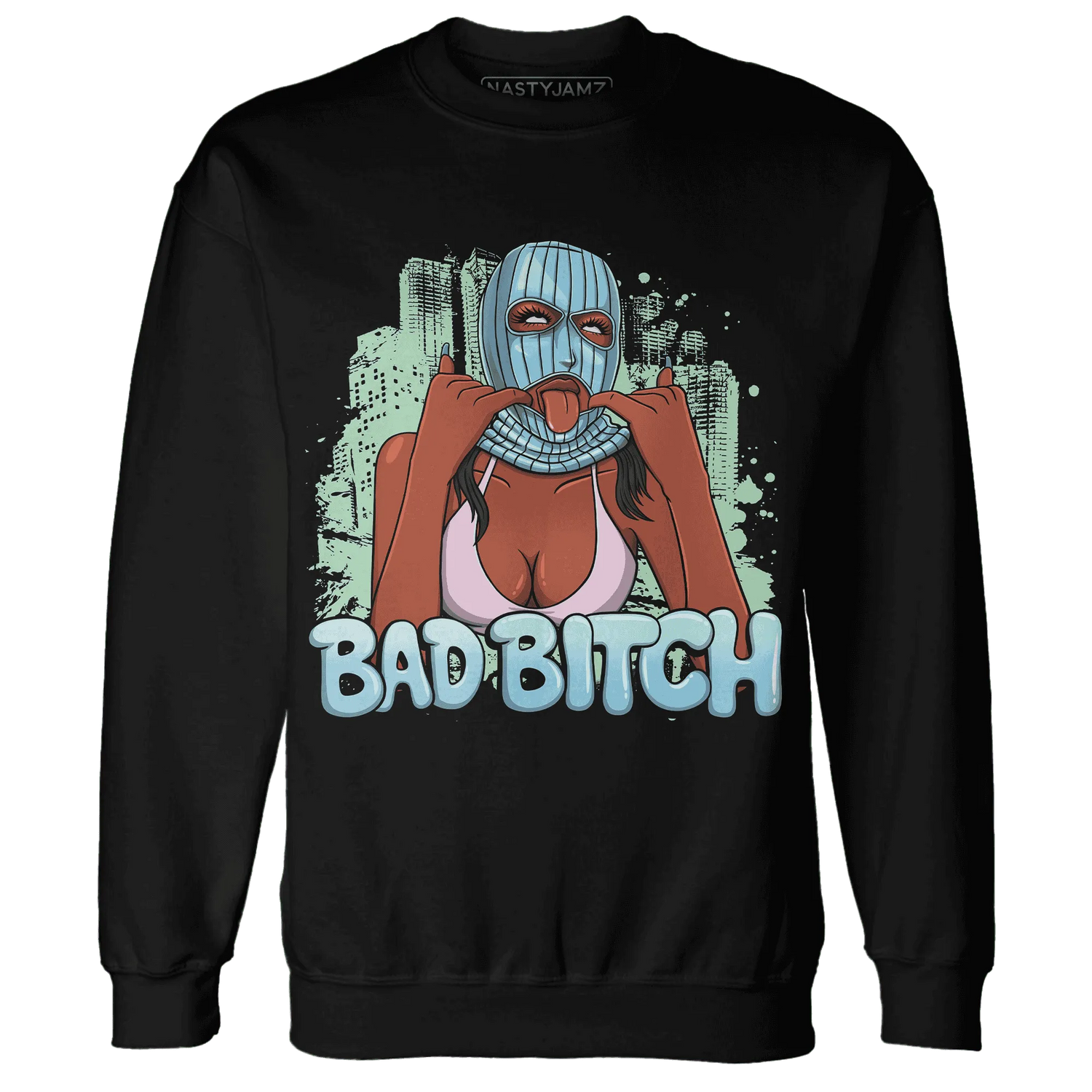 Dunk-Verdy-Visty-NastyJamz-Sweatshirt-Match-Gangster-Bad-Bitch