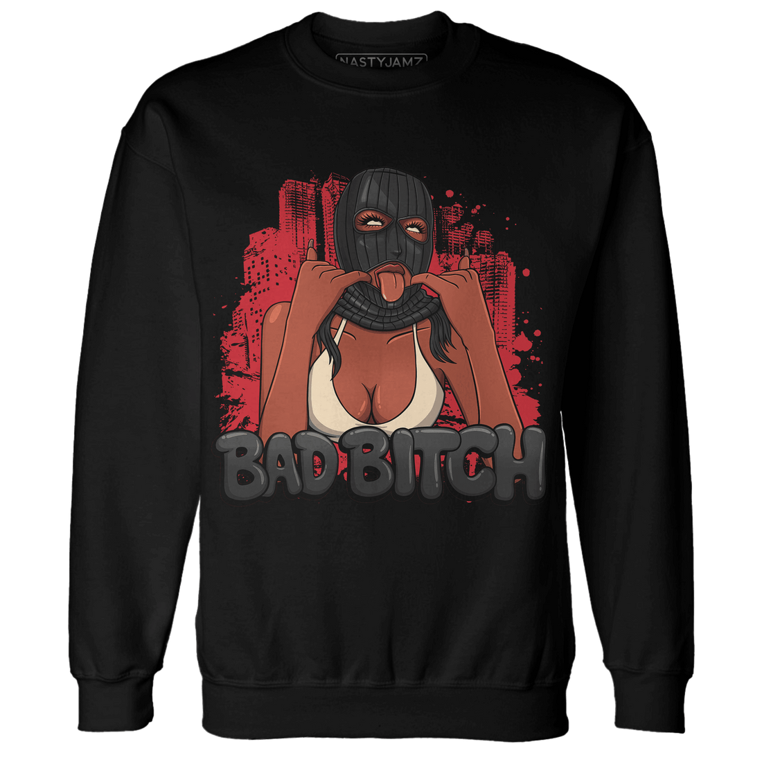 Jumman Jack University Red Sweatshirt Match Gangster Bad Bitch - NastyJamz