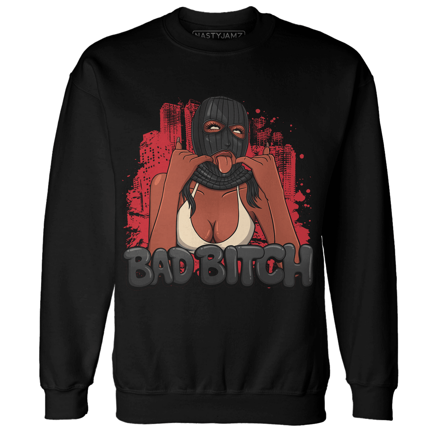 Jumman Jack University Red Sweatshirt Match Gangster Bad Bitch - NastyJamz