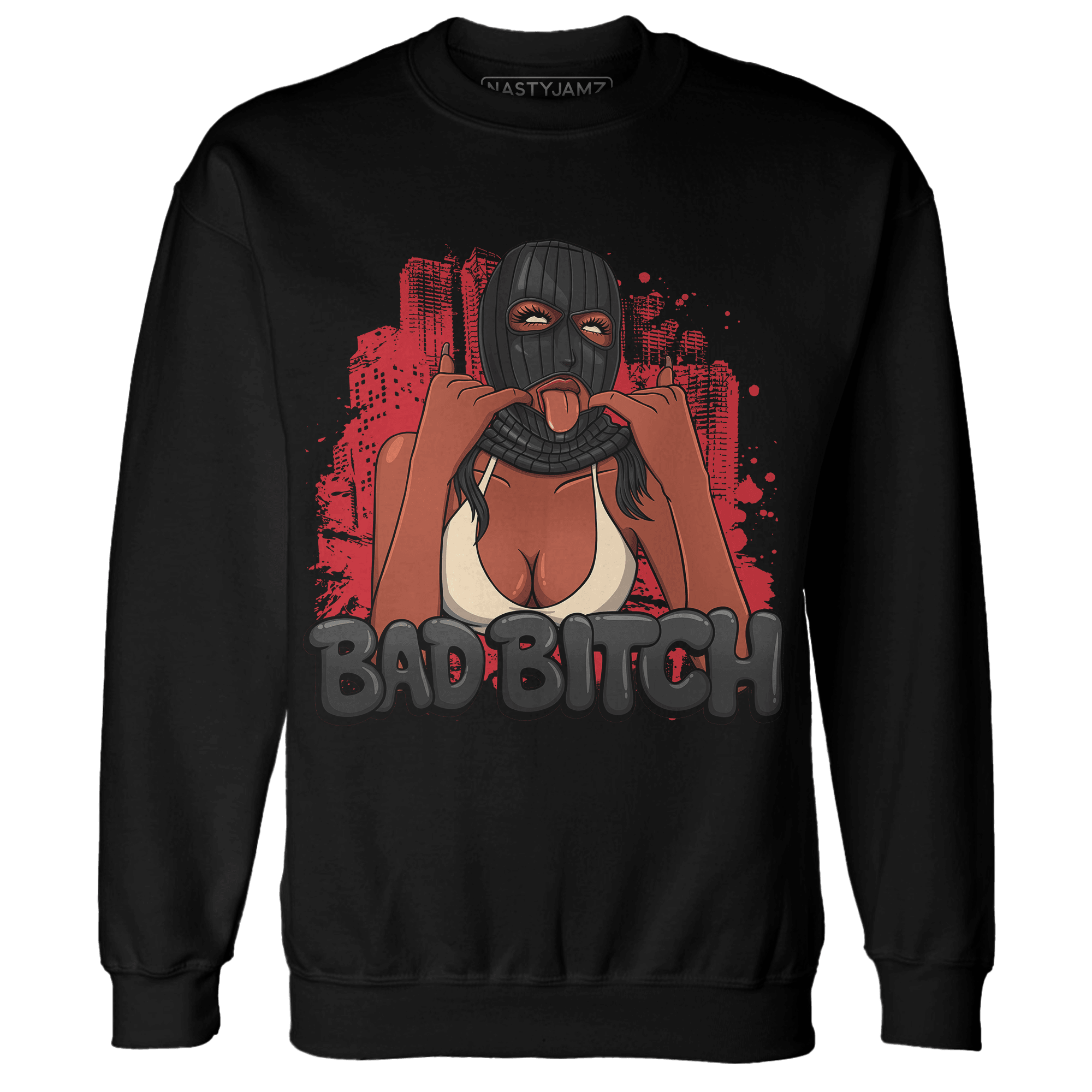 Jumman Jack University Red Sweatshirt Match Gangster Bad Bitch - NastyJamz