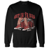 Dune Red 13s Sweatshirt Match Get In Ya Bag - NastyJamz