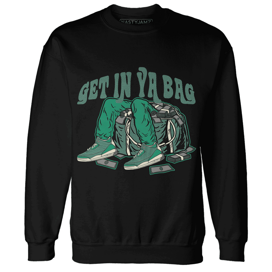 Nina CN Abney 3s Sweatshirt Match Get In Ya Bag - NastyJamz