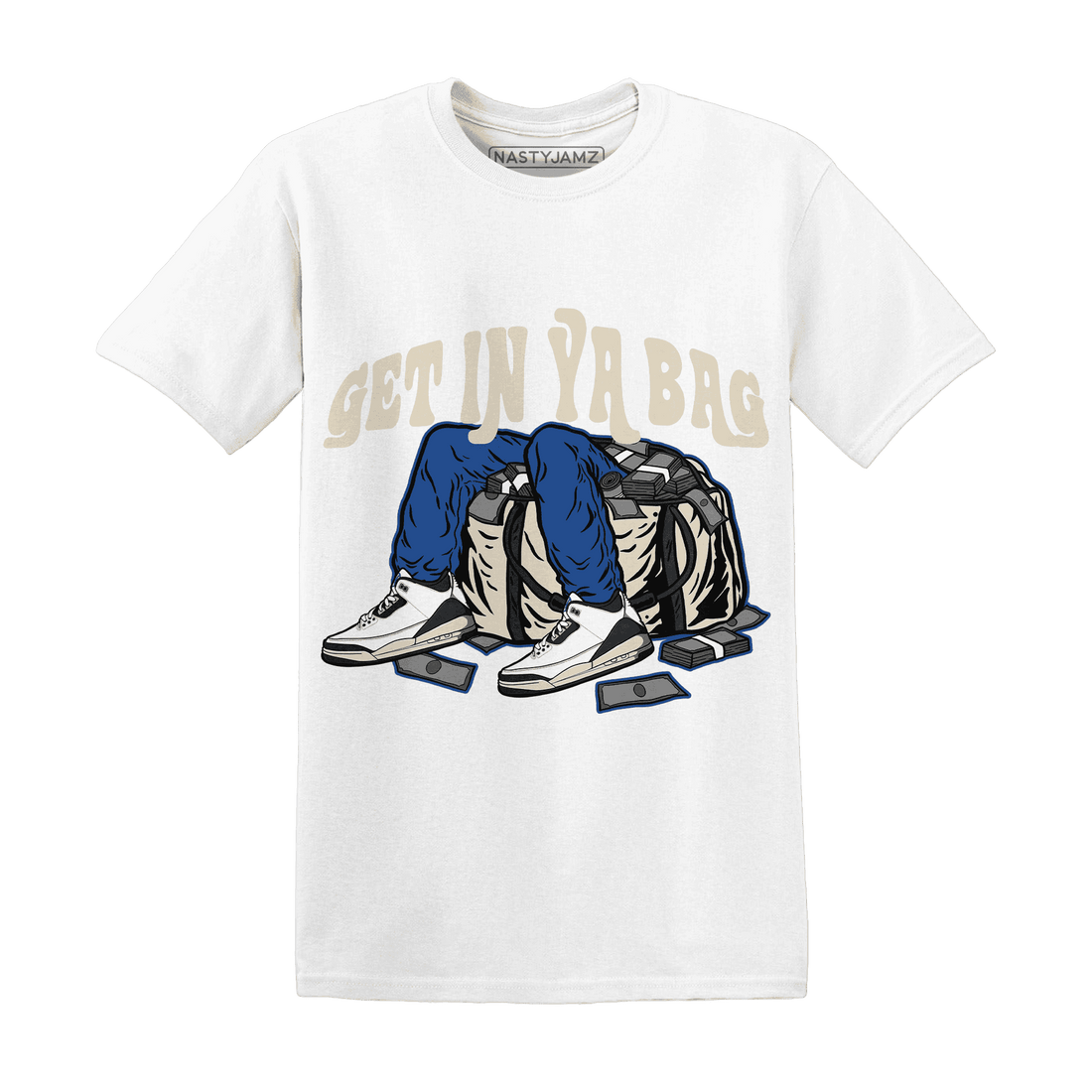 Quaiii 54 3s T Shirt Match Get In Ya Bag - NastyJamz