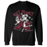 High White Team Red 1s Sweatshirt Match Get Money BER - NastyJamz