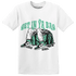 High OG Green Glow 1s T Shirt Match Get Ya In Bag - NastyJamz