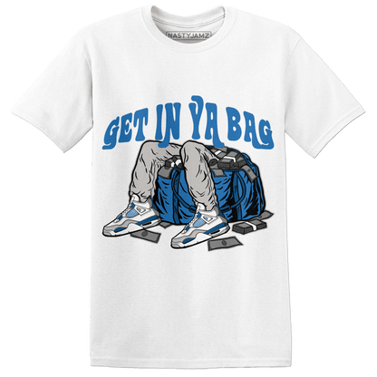 Industrial Blue 4s T Shirt Match Get Ya In Bag - NastyJamz