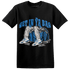 Industrial Blue 4s T Shirt Match Get Ya In Bag - NastyJamz