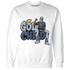 Mid Diffused Blue Grey 1s Sweatshirt Match God Child - NastyJamz