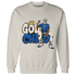 Quaiii 54 3s Sweatshirt Match God Child - NastyJamz