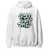 AF-1-Low-Jade-Ice-White-NastyJamz-Hoodie-Match-God-Got-Me