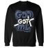 Low-Diffused-Blue-11s-Sweatshirt-Match-God-Got-Me