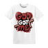 Dune Red 13s T Shirt Match God Got Me - NastyJamz