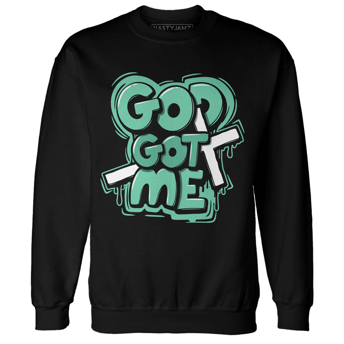 High OG Green Glow 1s Sweatshirt Match God Got Me - NastyJamz