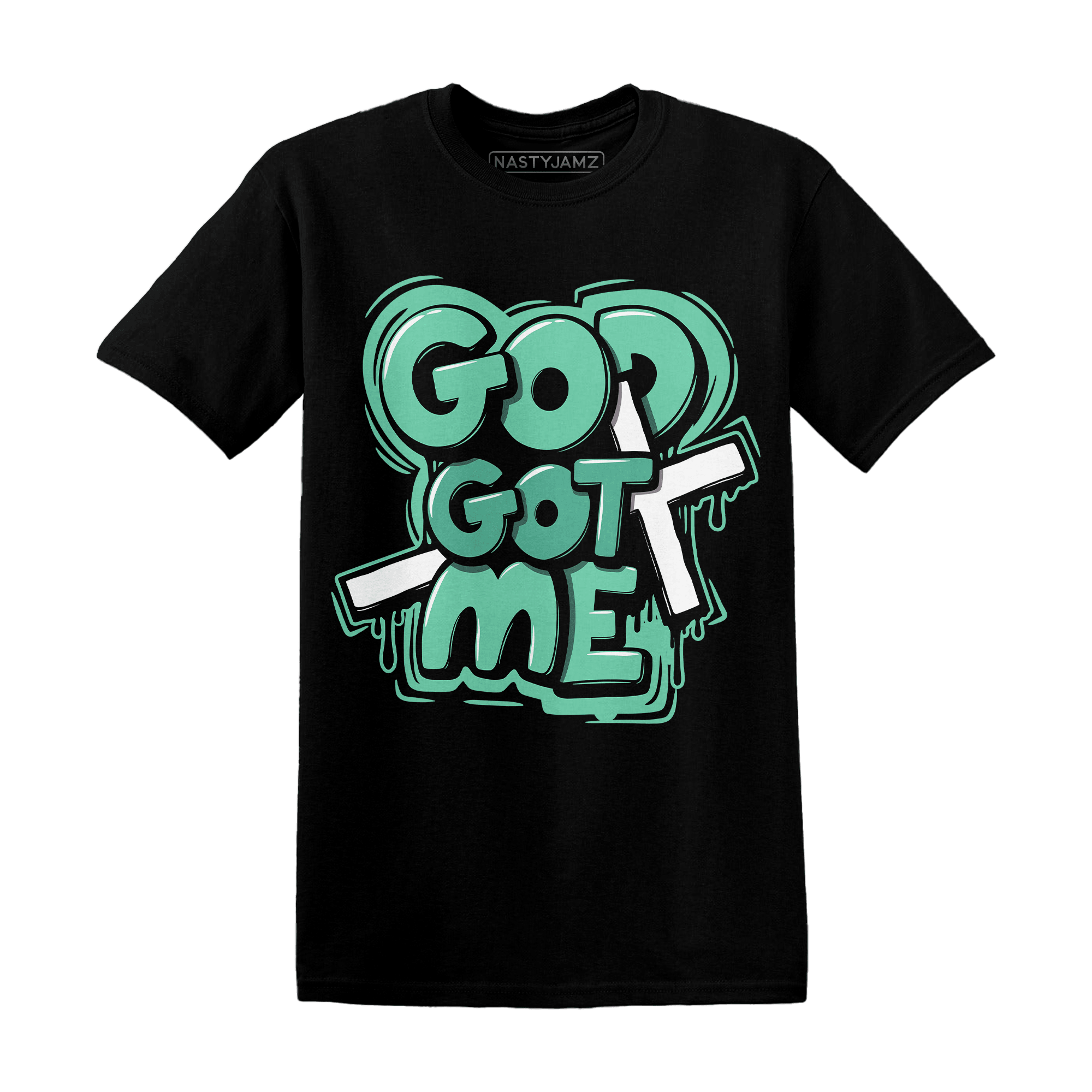 High OG Green Glow 1s T Shirt Match God Got Me - NastyJamz