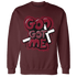 High White Team Red 1s Sweatshirt Match God Got Me - NastyJamz